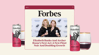 Forbes: Elizabeth Banks And Archer Roose’s Next Act: A New Pinot Noir And Doubling Growth