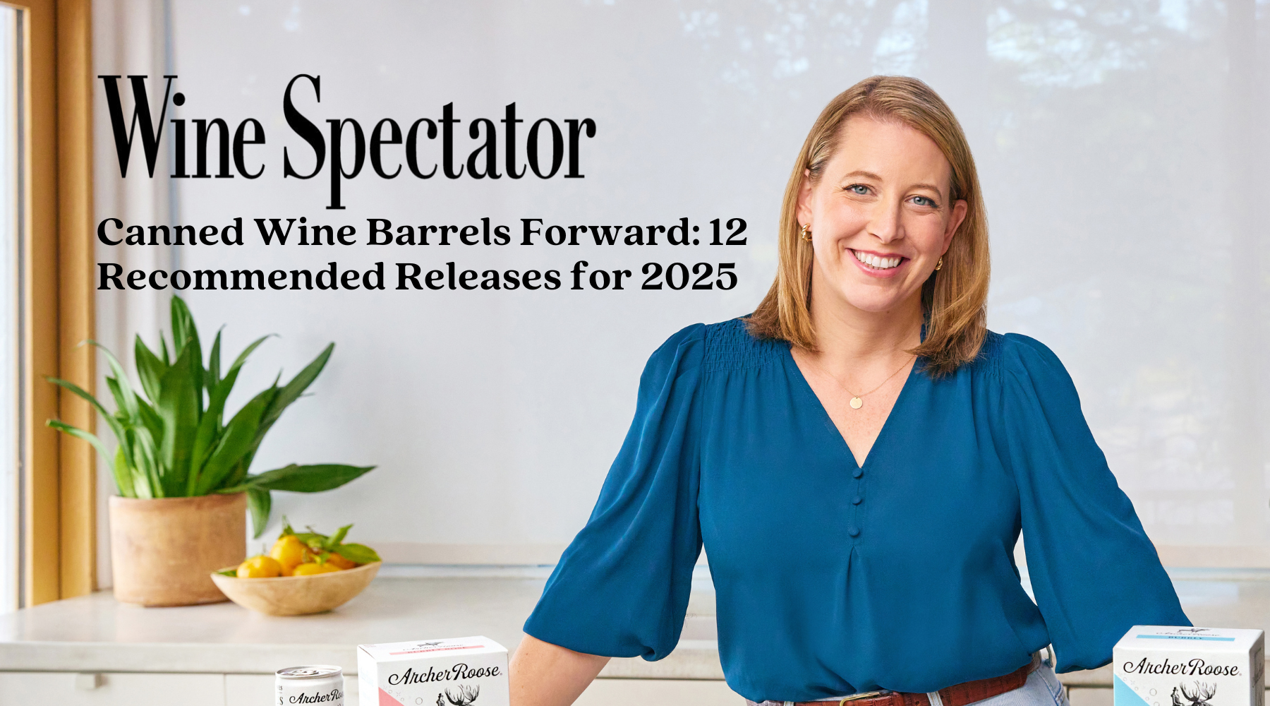 Wine Spectator: 12 Recommended Canned Wine Releases for 2025 – Archer ...