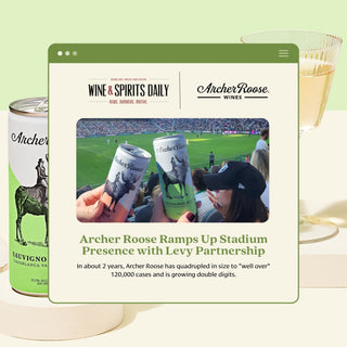 Wine & Spirits Daily: Archer Roose Ramps Up Stadium Presence with Levy Partnership