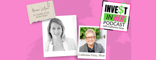 Marian Leitner-Waldman, co-founder and CEO of Archer Roose Wines Interviewed with Catherine Gray on the Invest In Her Podcast.